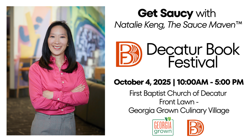 Get Saucy with Natalie Keng, The Sauce Maven™, at the 2025 Decatur Book Festival